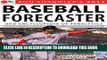 Read Now 2017 Baseball Forecaster:   Encyclopedia of Fanalytics PDF Online
