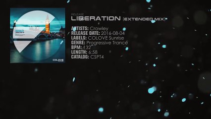 Crowley - Liberation (Extended Mix)