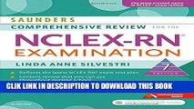 Best Seller Saunders Comprehensive Review for the NCLEX-RNÂ® Examination, 7e (Saunders