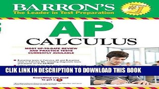 Best Seller Barron s AP Calculus, 13th Edition Free Read