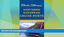 Big Sales  Rick Steves  Northern European Cruise Ports  Premium Ebooks Online Ebooks