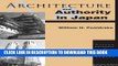 Best Seller Architecture and Authority in Japan (Nissan Institute/Routledge Japanese Studies) Free