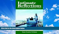 Best Buy Deals  Intimate Reflections: Two Years at the Panama Canal  Best Seller Books Most Wanted