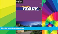 Must Have  Cycling Italy (Lonely Planet Belgium   Luxembourg)  Buy Now
