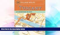 Ebook Best Deals  Village Walks: Tuscany: 50 Adventures on Foot (City Walks)  Buy Now