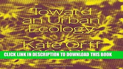 Download Video: Best Seller Toward an Urban Ecology: SCAPE / Landscape Architecture Free Read