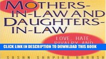 [PDF] Mothers-in-Law and Daughters-in-Law: Love, Hate, Rivalry and Reconciliation Popular Colection