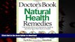 Best books  The Doctor s Book of Natural Health Remedies: Unlock the Power of Alternative Healing
