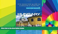 Ebook deals  Hungary - Culture Smart!: The Essential Guide to Customs   Culture  Most Wanted
