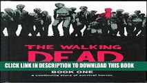 Best Seller The Walking Dead: A Continuing Story of Survival Horror, Book 1 Free Read