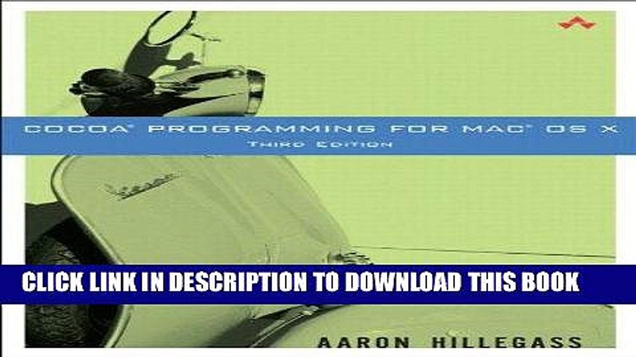 [PDF] Cocoa(R) Programming for Mac(R) OS X, Third Edition Full Online