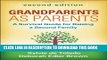 [PDF] Grandparents as Parents, Second Edition: A Survival Guide for Raising a Second Family Full