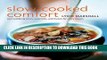 Ebook Slow-Cooked Comfort: Soul-Satisfying Stews, Casseroles, and Braises for Every Season Free