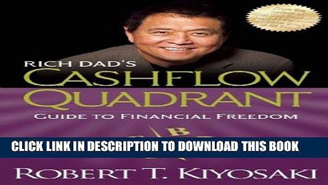 [PDF] Rich Dad s CASHFLOW Quadrant: Rich Dad s Guide to Financial Freedom Popular Online