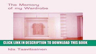 [PDF] The Memory of My Wardrobe Popular Colection