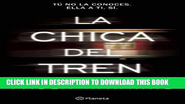 [PDF] La chica del tren (Spanish Edition) Full Online