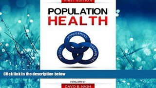 Read Population Health: Management, Policy, and Technology FreeOnline