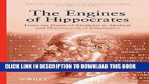Read Now The Engines of Hippocrates: From the Dawn of Medicine to Medical and Pharmaceutical