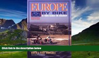 Best Buy Deals  Europe by Bike: 18 Tours Geared for Discovery  Full Ebooks Most Wanted