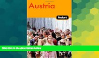 Must Have  Fodor s Austria, 12th Edition (Fodor s Gold Guides)  Most Wanted