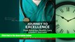 Read Journey to Excellence: How Baldrige Health Care Leaders Succeed FreeOnline Ebook
