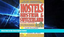 Ebook deals  Hostels Austria   Switzerland, 2nd: The Only Comprehensive, Unofficial, Opinionated