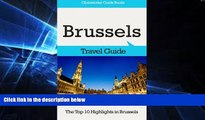 Ebook Best Deals  Brussels Travel Guide: The Top 10 Highlights in Brussels (Globetrotter Guide