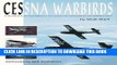 Ebook Cessna Warbirds: A Detailed and Personal History of Cessna s Involvement in the Armed Forces