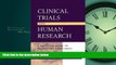 Read Clinical Trials and Human Research: A Practical Guide to Regulatory Compliance FullOnline
