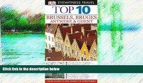 Best Buy Deals  Top 10 Brussels (Eyewitness Top 10 Travel Guide)  Full Ebooks Most Wanted