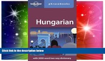 Ebook Best Deals  Hungarian: Lonely Planet Phrasebook  Most Wanted