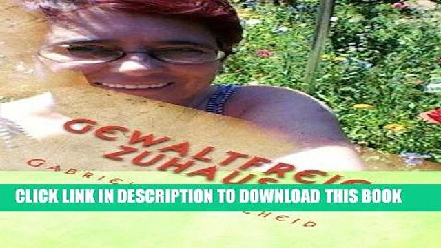 [PDF] Mobi Gewaltfreies Zuhause: Flagge zeigen gegen hÃ¤usliche Gewalt (German Edition) Full