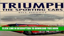 Best Seller Triumph (Sutton s Photographic History of Transport) Free Read