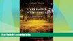 Big Sales  To Breathe with Birds: A Book of Landscapes (Penn Studies in Landscape Architecture)