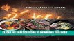 [PDF] Around the Fire: Recipes for Inspired Grilling and Seasonal Feasting from Ox Restaurant