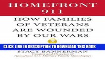 [PDF] Homefront 911: How Families of Veterans Are Wounded by Our Wars Popular Online