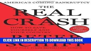 [PDF] FREE The Real Crash: America s Coming Bankruptcy - How to Save Yourself and Your Country