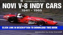 Best Seller Novi V-8 Indy Cars 1941-1965 (Ludvigsen Library Series) Free Read