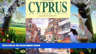 Best Buy Deals  Cyprus, An Island Apart: A Personal Experience  Best Seller Books Best Seller