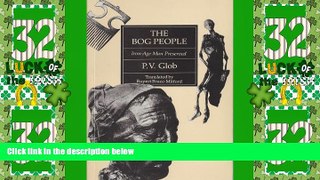 Deals in Books  The Bog People: Iron-Age Man Preserved  Premium Ebooks Online Ebooks