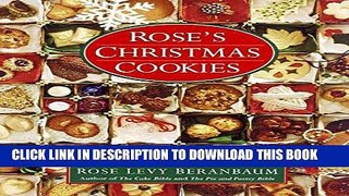 Best Seller Rose s Christmas Cookies Free Read
