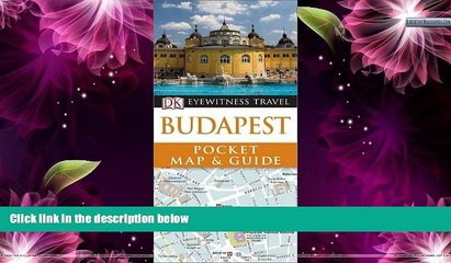 Best Buy Deals  DK Eyewitness Pocket Map and Guide: Budapest  Full Ebooks Best Seller