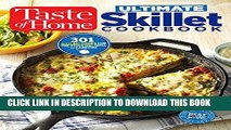 Best Seller Taste of Home Ultimate Skillet Cookbook: From cast-iron classics to speedy stovetop