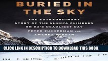 [PDF] Buried in the Sky: The Extraordinary Story of the Sherpa Climbers on K2 s Deadliest Day Full