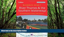 Best Buy Deals  River Thames   the Southern Waterways: Waterways Guide 7 (Collins/Nicholson