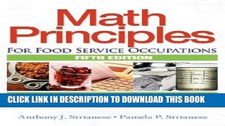 Ebook Math Principles for Food Service Occupations (Applied Mathematics) Free Read