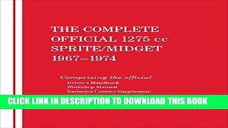 Ebook The Complete Official 1275cc Austin-Healey Sprite / MG Midget: 1967, 1968, 1969, 1970, 1971,