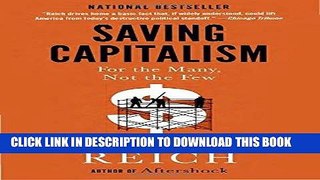 [PDF] FREE Saving Capitalism: For the Many, Not the Few [Read] Online