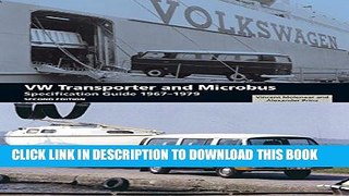 Best Seller VW Transporter and Microbus Specification Guide 1967-1979 Free Read