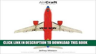 Ebook Aircraft: The Jet as Art Free Read